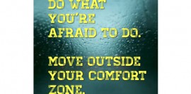 Do what youre afraid to do