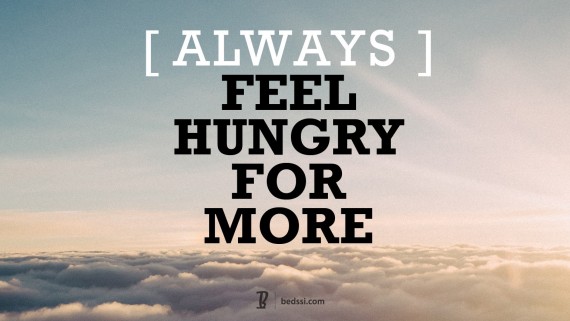 Feel Hungry For More