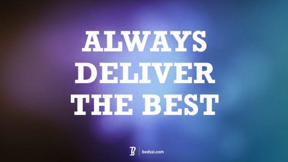 Always Deliver The Best