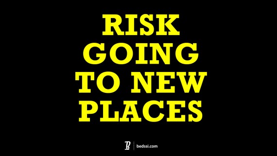 Risk Going To New Places