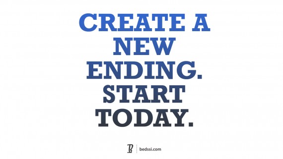 Create A New Ending. Start Today.