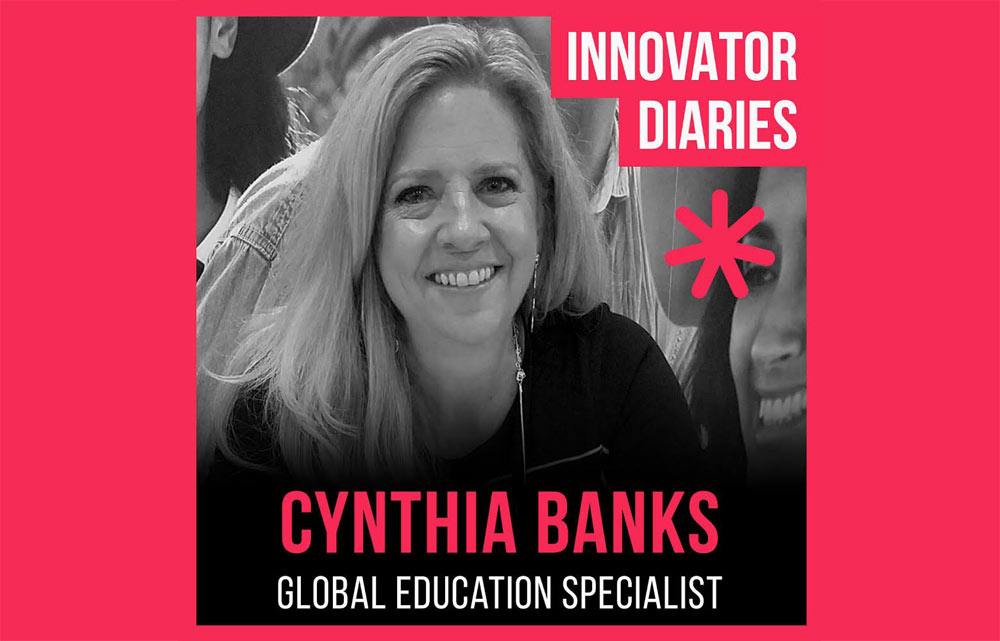 Innovator Diaries, podcast episode, podcast interview, Cynthia Banks