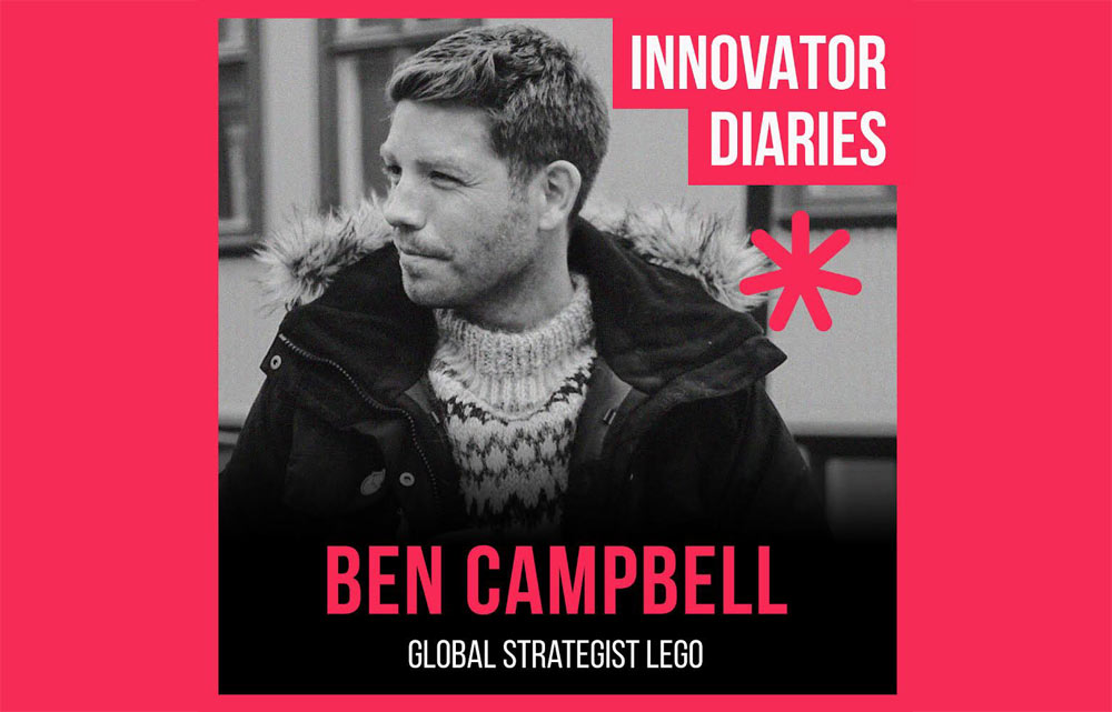 Ben Campbell, Public Relations, Global Strategist, Lego, Innovator Diaries, podcast episode, Australian podcast