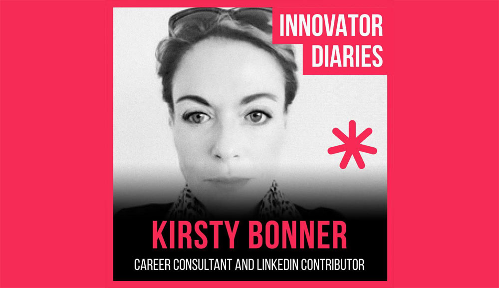 Kirsty Bonner, Innovator Diaries, Australian podcast, podcast episode, Aussie podcast, LinkedIn contributor, career consultant, LinkedIn expert