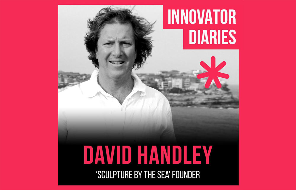 David Handley, Sculpture by the Sea, Australian art, Australian events, Innovator Diaries, podcast episode, Australian podcast, innovators