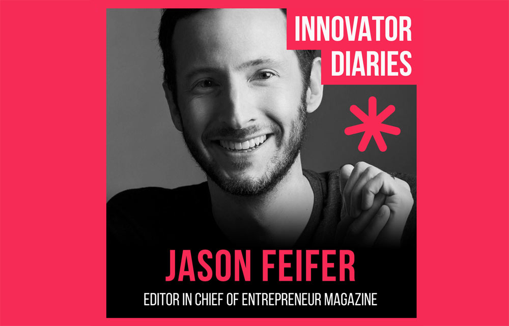 Jason Feifer, Entrepreneur Magazine, entrepreneur, Innovator Diaries, podcast episode, Australian podcast, innovators