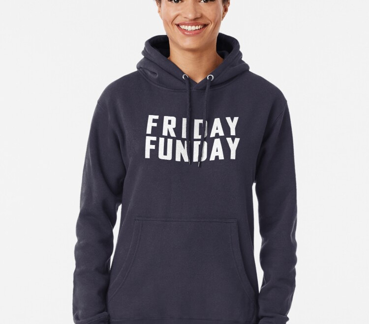 Friday. Funday. Fun, Weekend, Pullover, Pullover Hoodie, Mens Jackets, Womens Jackets, Menswear, Womenswear, For him, for her, Christmas gift, cold weather, Revolution Australia